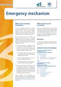Emergency mechanism